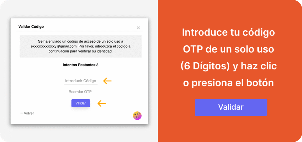 Paso 4: Introduce tu código OTP de un solo uso (6 dígitos) y haz clic o presiona el botón Validad