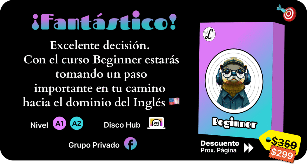 Imagen de lo que incluye el curso Beginners, niveles A1, A2, Grupo Privado y Disco Hub